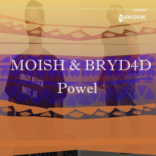 MoIsh, BryD4D - Powel [AR00087]
